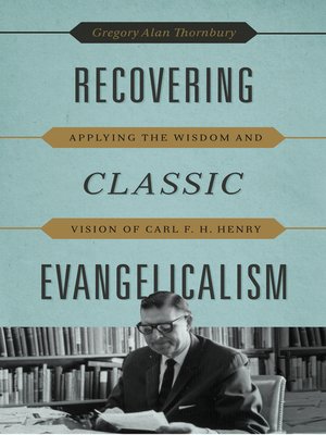 cover image of Recovering Classic Evangelicalism